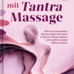Selbstheilung mit Tantra Massage - Coco Heinz