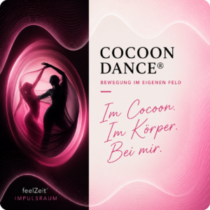 Cocoon Dance feelZeit